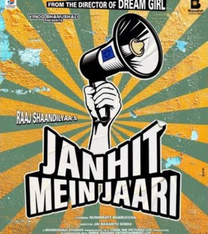 Janhit Mein Jaari: Nushrratt Bharuccha Film  Release On 10 June 2022.
