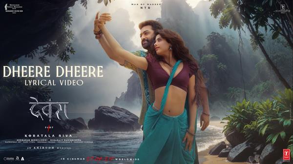 'Devara's second song 'Dheere Dheere' released.