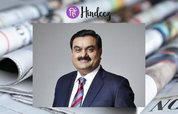 Gautam Adani recovers a significant portion of his wealth, rejoining the $100 billion club.
